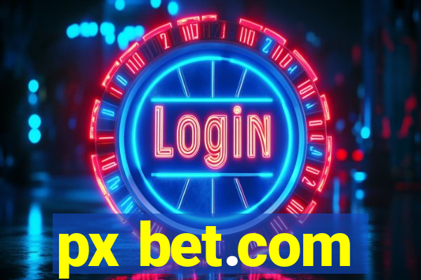 px bet.com