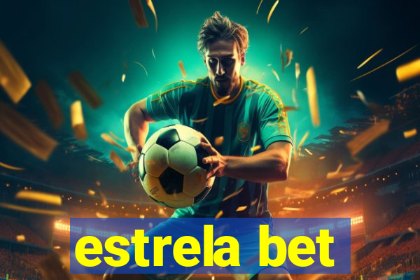 estrela bet