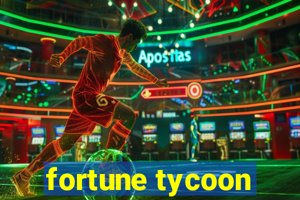 fortune tycoon