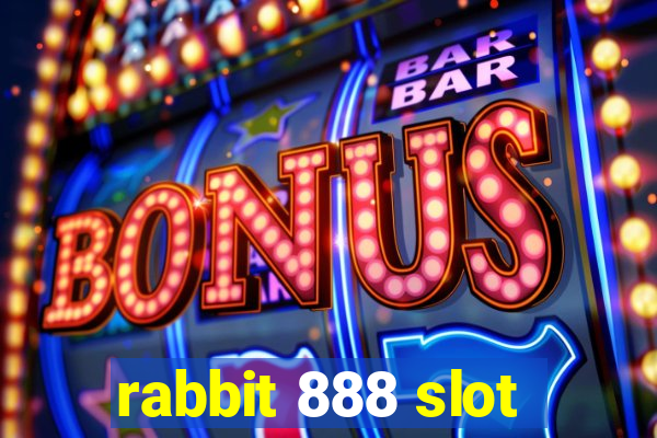 rabbit 888 slot