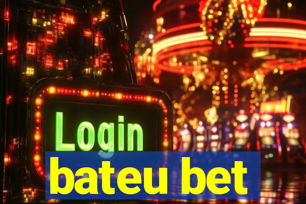 bateu bet