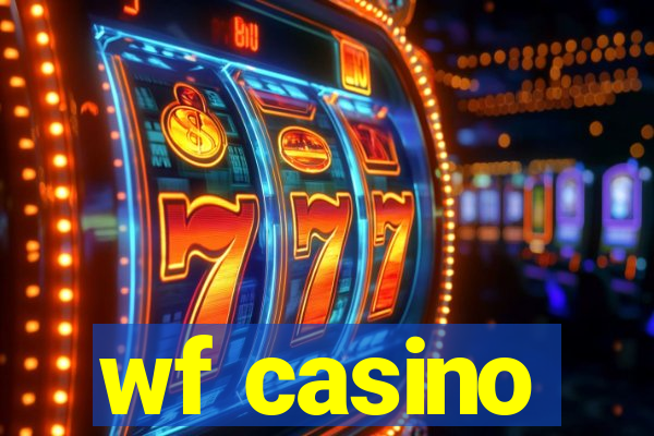 wf casino