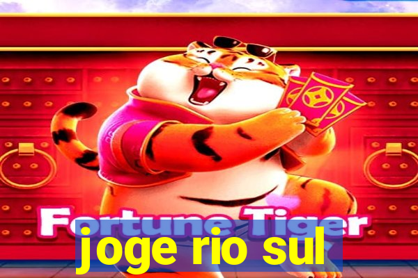 joge rio sul